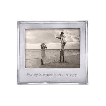 EVERY SUMMER HAS A STORY. Signature 5x7 Frame